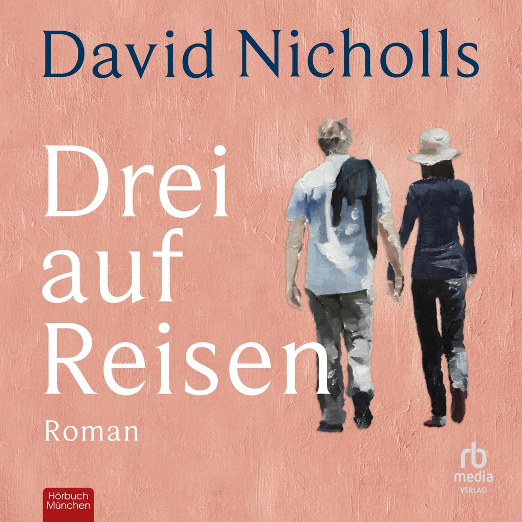 Produktbild: Drei auf Reisen | David Nicholls