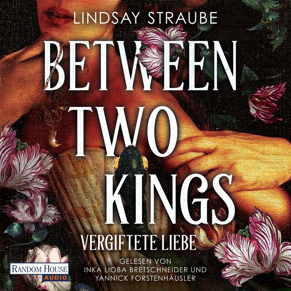 Produktbild: Between Two Kings - Vergiftete Liebe | Lindsay Straube