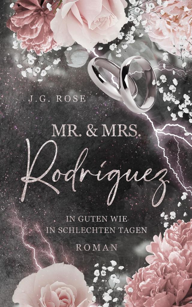 Produktbild: Mr. & Mrs. Rodríguez - In guten wie in schlechten Tagen | J. G. Rose
