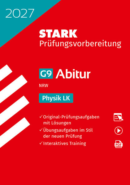 Produktbild: STARK Physik LK - Abitur 2027 NRW - Prüfungsvorbereitung