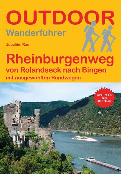 Produktbild: Rheinburgenweg von Rolandseck nach Bingen | Joachim Rau