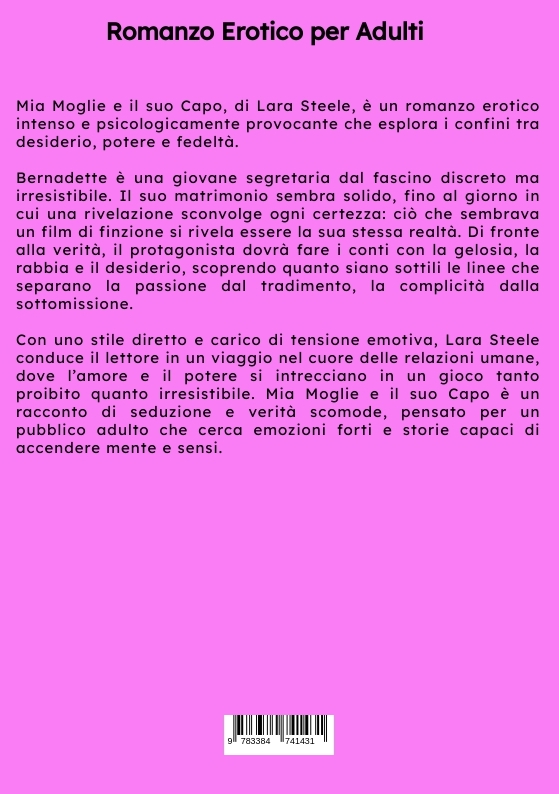 Weitere Ansicht: Mia Moglie e il suo Capo | Lara Steele