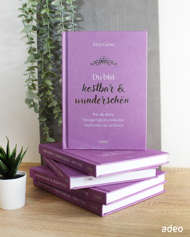 Weitere Ansicht: Du bist kostbar & wunderschön | Kira Geiss