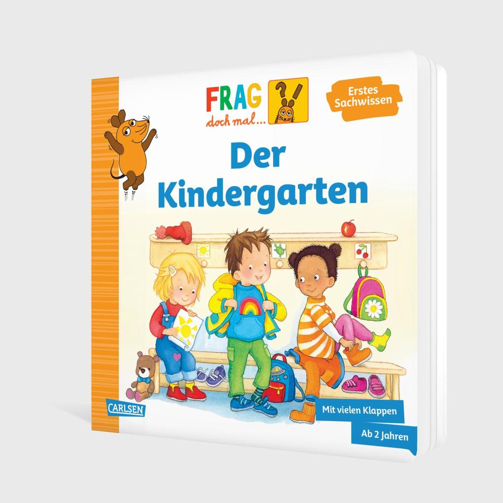 Weitere Ansicht: Frag doch mal ... die Maus: Der Kindergarten | Petra Klose