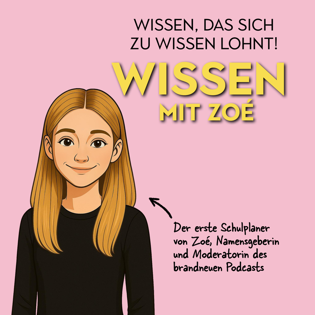Weitere Ansicht: Wissen mit Zoé: Schulplaner 2026/2027 | Wissen mit Zoé