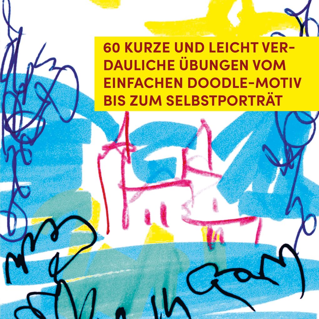Weitere Ansicht: Zeichnen lernen in der Kaffeepause | Katleen Ackers, Meike Wallum