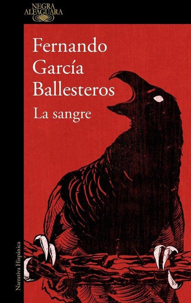 Weitere Ansicht: La sangre | Fernando Garcia Ballesteros