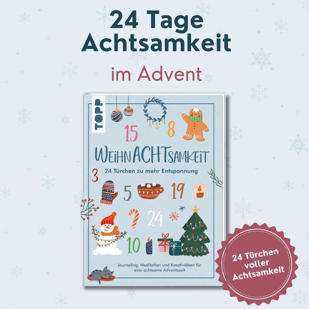 Weitere Ansicht: WeihnAchtsamkeit. 24 Türchen zu mehr Entspannung. | Christine Schlitt