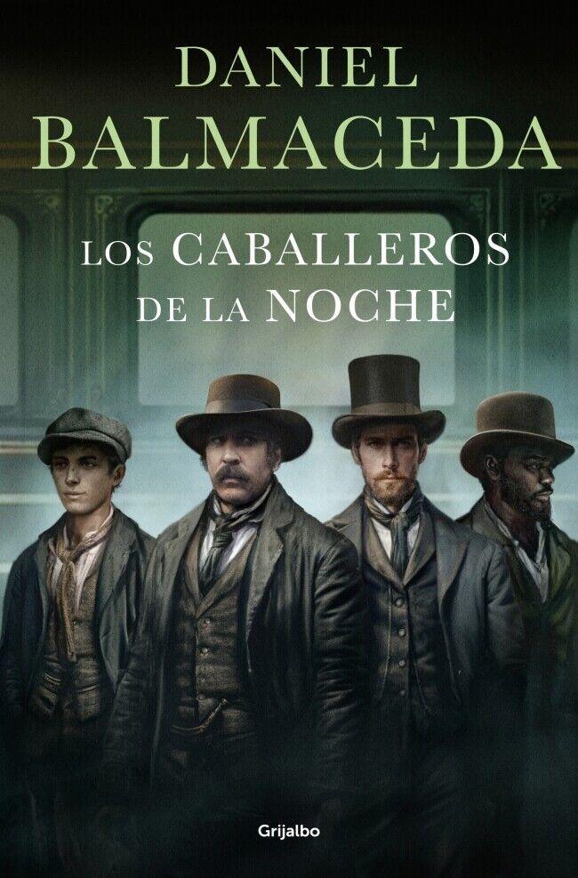 Weitere Ansicht: Los caballeros de la noche | Daniel Balmaceda
