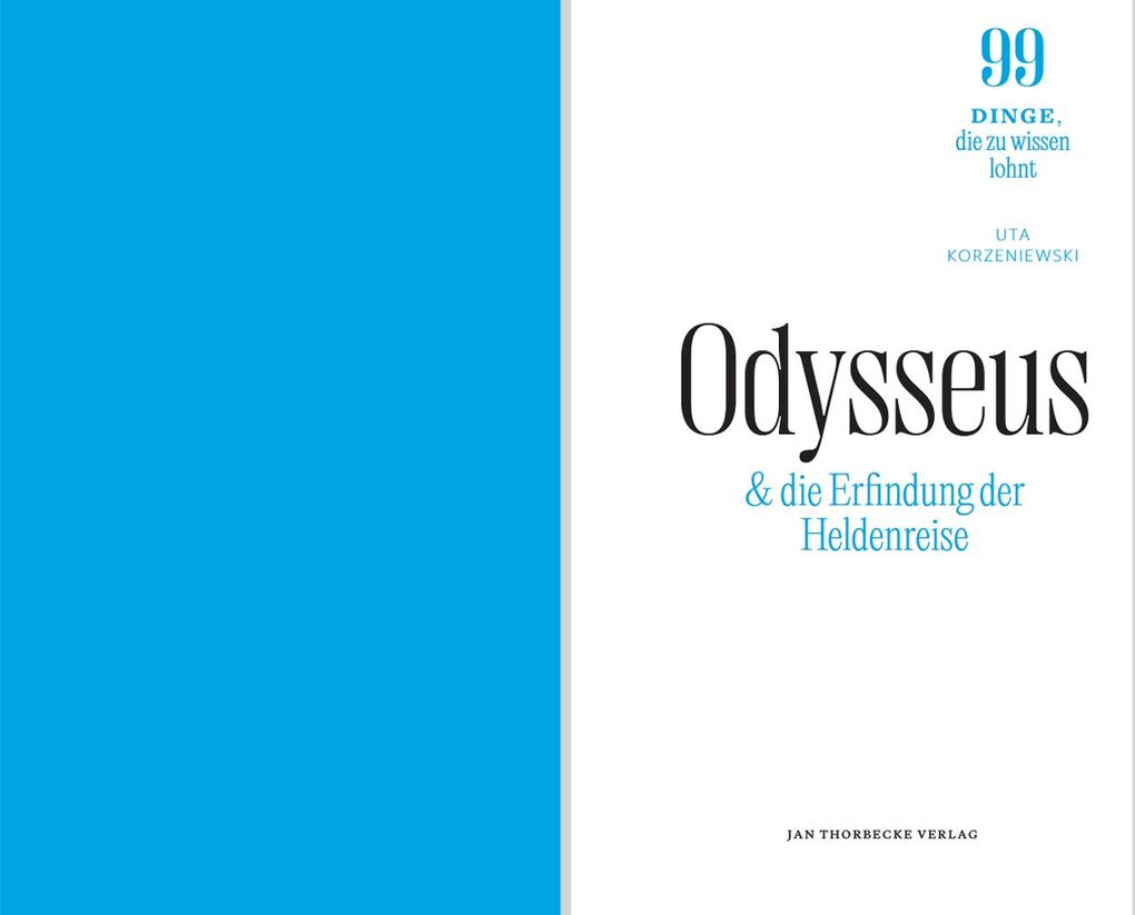 Weitere Ansicht: Odysseus und die Erfindung der Heldenreise | Uta Korzeniewski