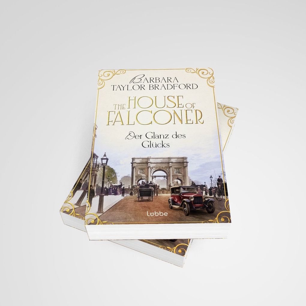 Weitere Ansicht: The House of Falconer - Der Glanz des Glücks | Barbara Taylor Bradford