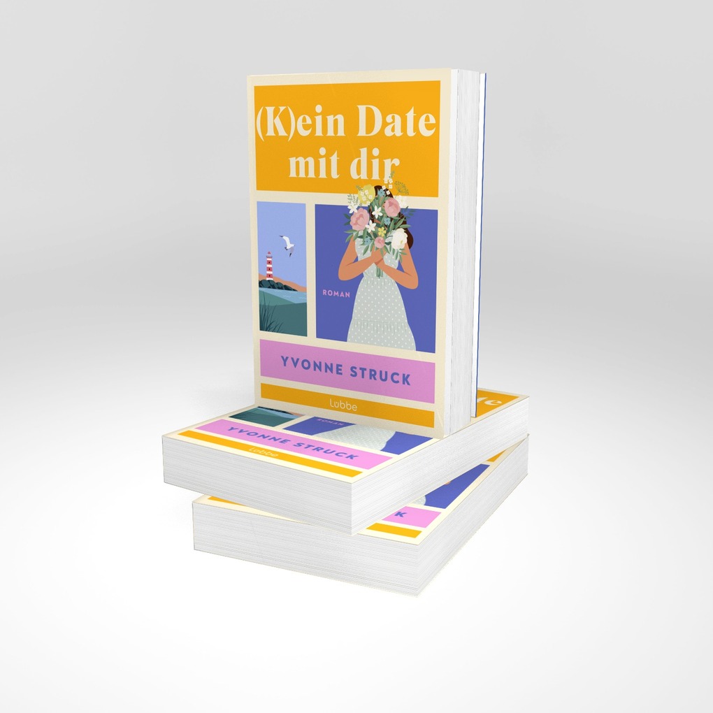 Weitere Ansicht: (K)ein Date mit dir | Yvonne Struck