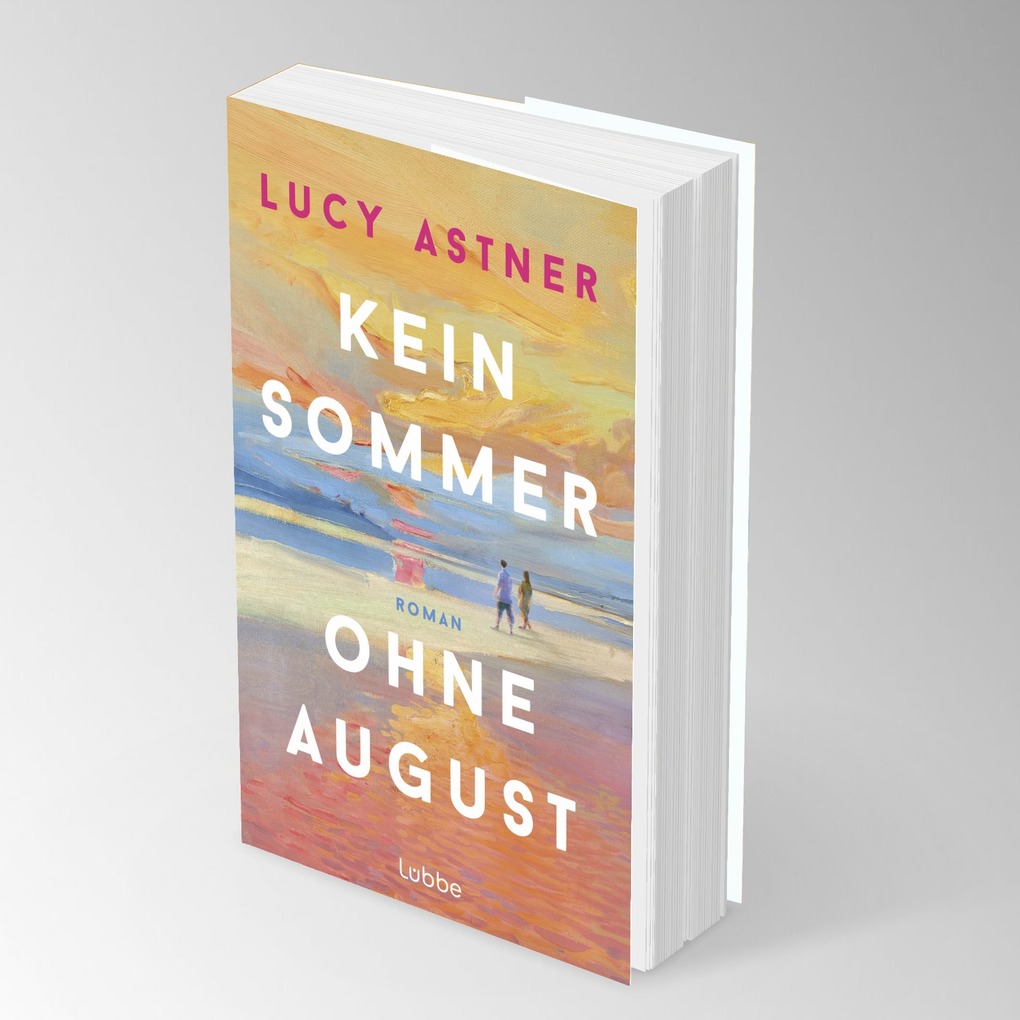 Weitere Ansicht: Kein Sommer ohne August | Lucy Astner