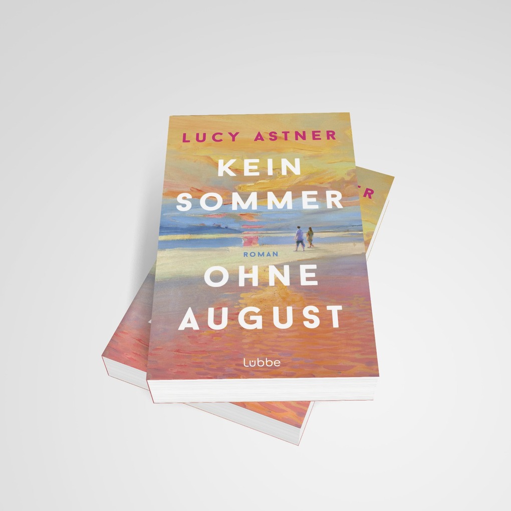 Weitere Ansicht: Kein Sommer ohne August | Lucy Astner