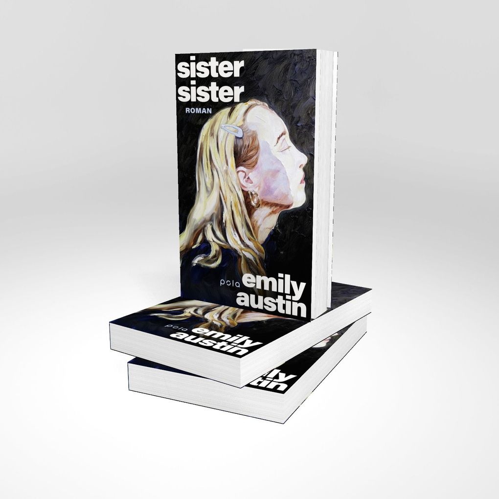 Weitere Ansicht: Sister, Sister | Emily R. Austin