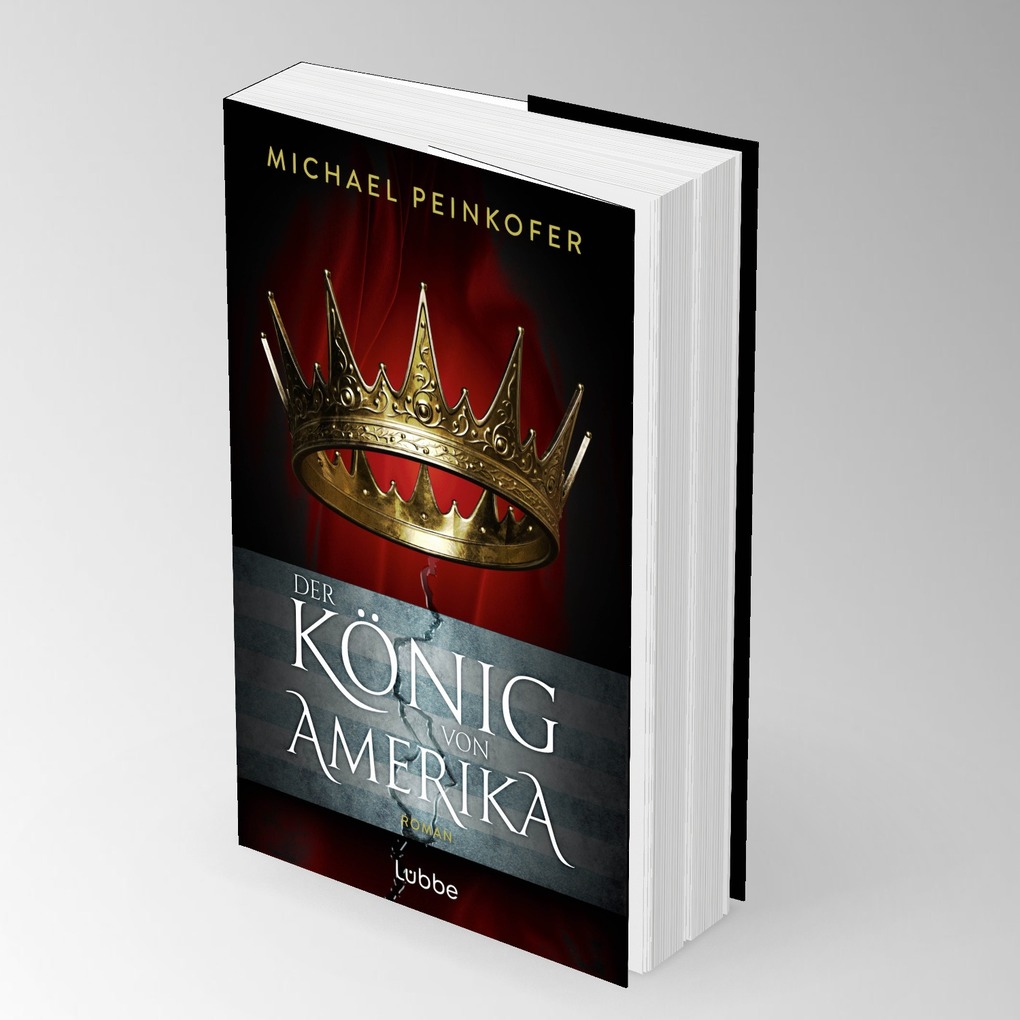 Weitere Ansicht: Der König von Amerika | Michael Peinkofer