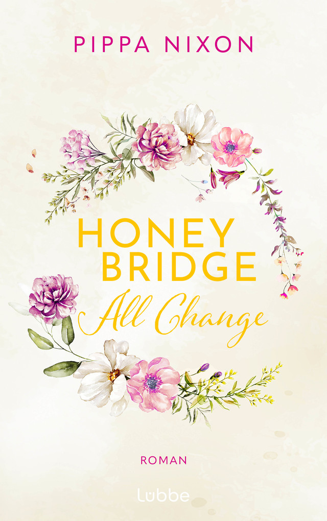Weitere Ansicht: Honeybridge. All Change | Pippa Nixon