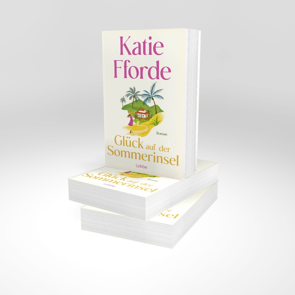Weitere Ansicht: Glück auf der Sommerinsel | Katie Fforde