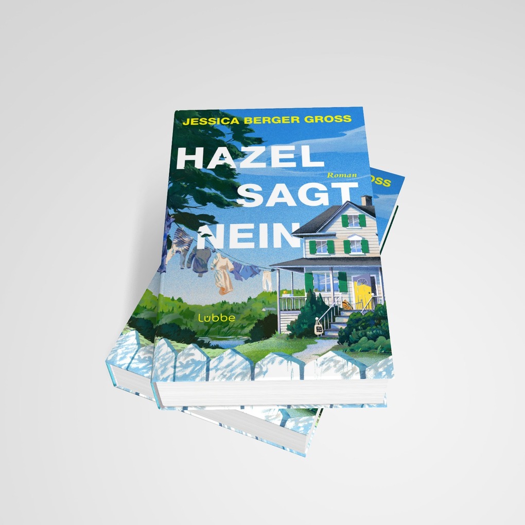 Weitere Ansicht: Hazel sagt Nein | Jessica Berger Gross
