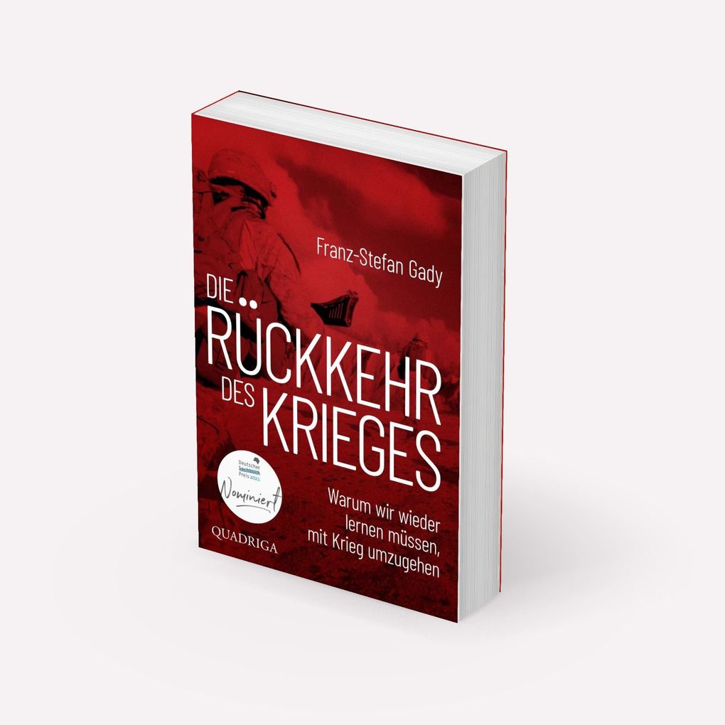 Weitere Ansicht: Die Rückkehr des Krieges | Franz-Stefan Gady