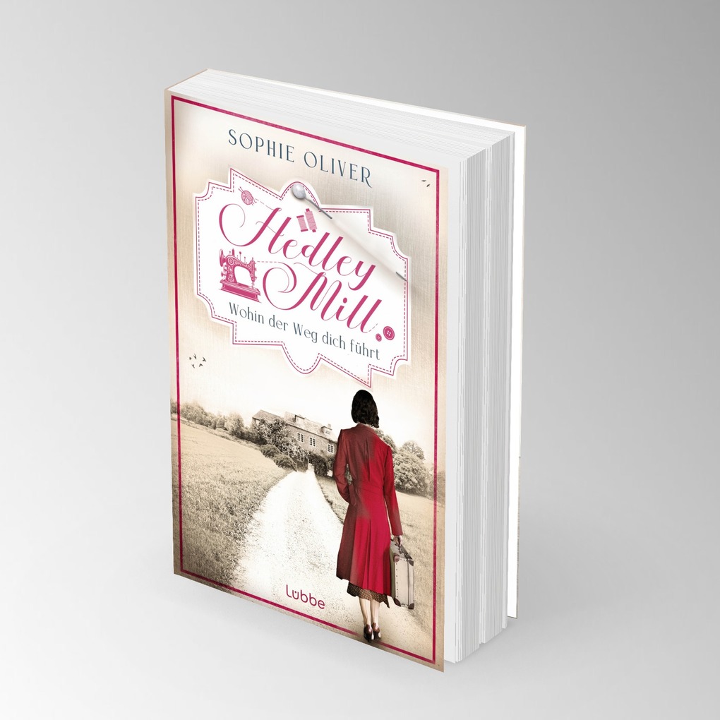 Weitere Ansicht: Hedley Mill - Wohin der Weg dich führt | Sophie Oliver
