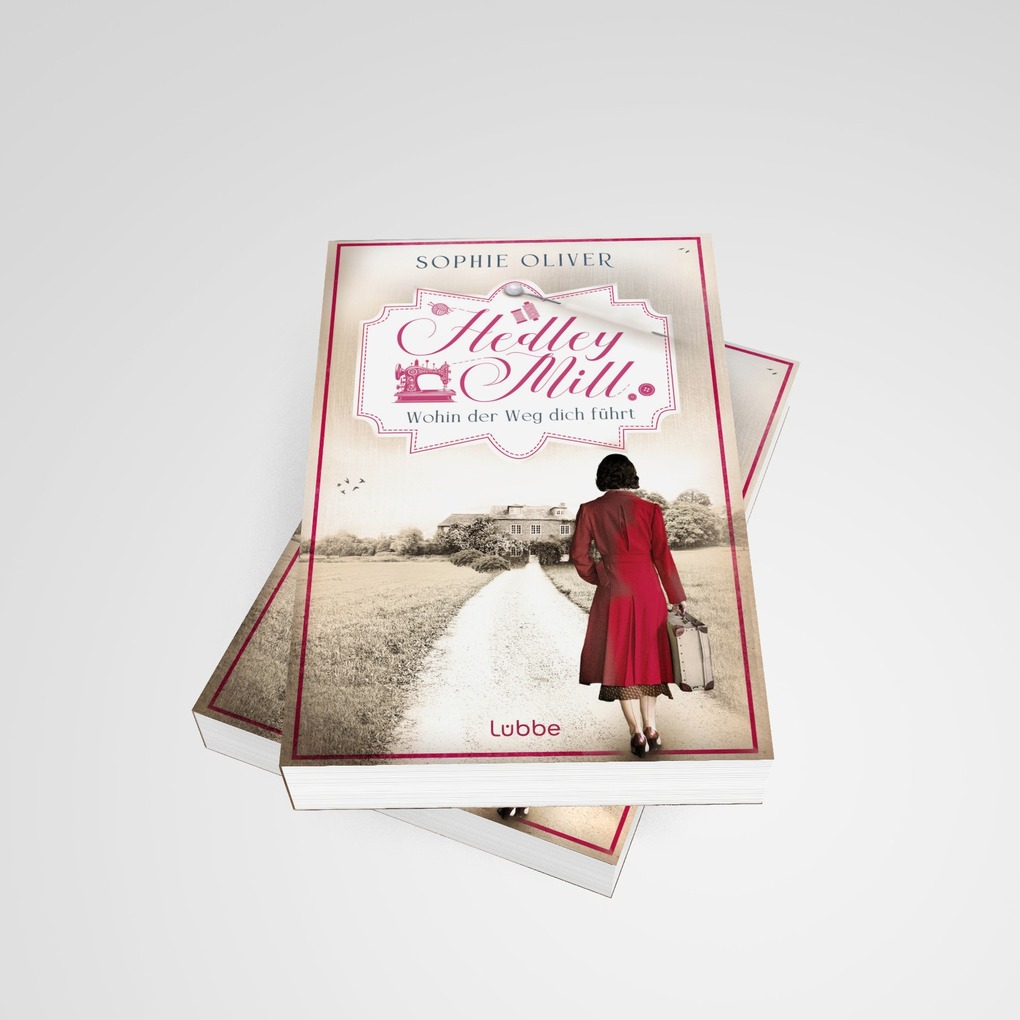 Weitere Ansicht: Hedley Mill - Wohin der Weg dich führt | Sophie Oliver