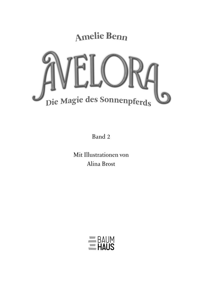 Weitere Ansicht: Avelora - Die Magie des Sonnenpferds | Amelie Benn