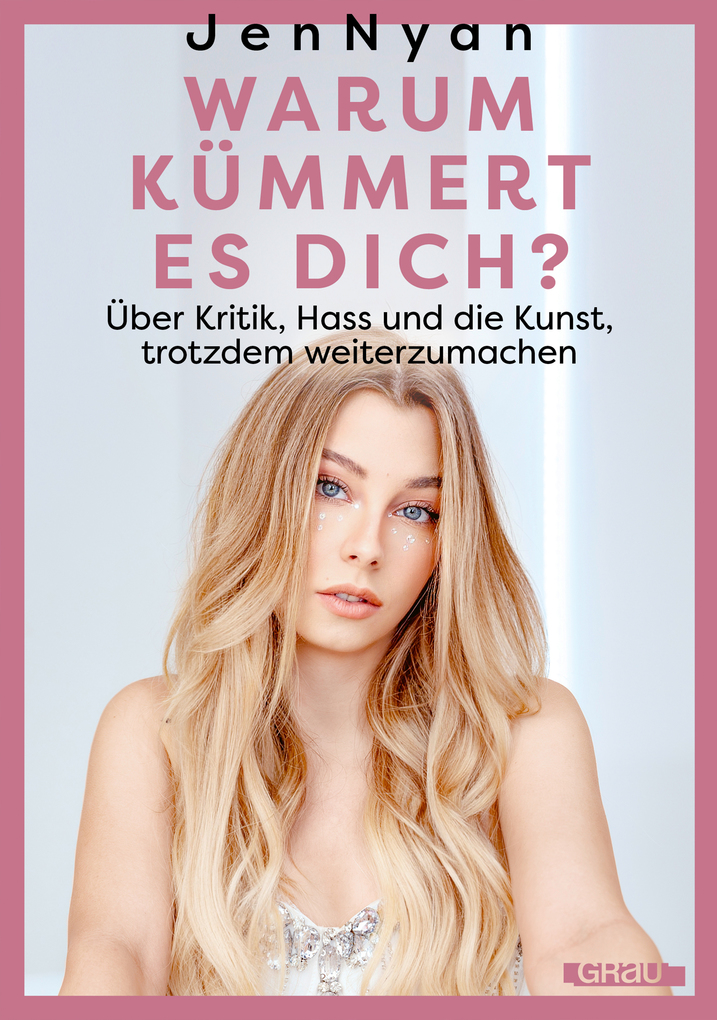 Weitere Ansicht: Warum kümmert es dich? | JenNyan