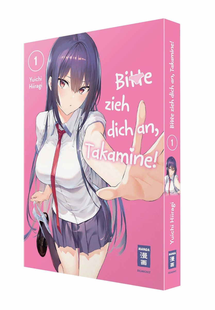 Weitere Ansicht: Bitte zieh dich an, Takamine! 01 | Yuichi Hiiragi