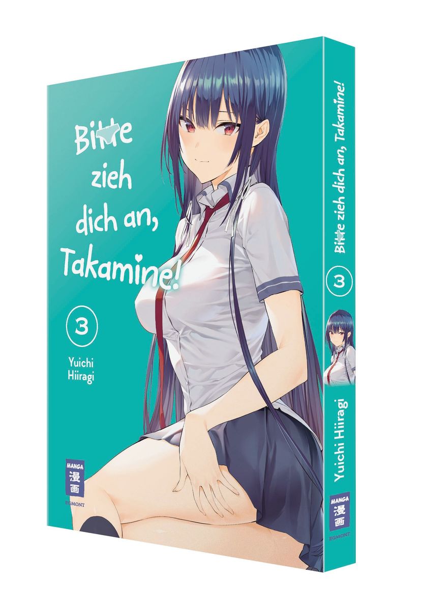 Weitere Ansicht: Bitte zieh dich an, Takamine! 03 | Yuichi Hiiragi