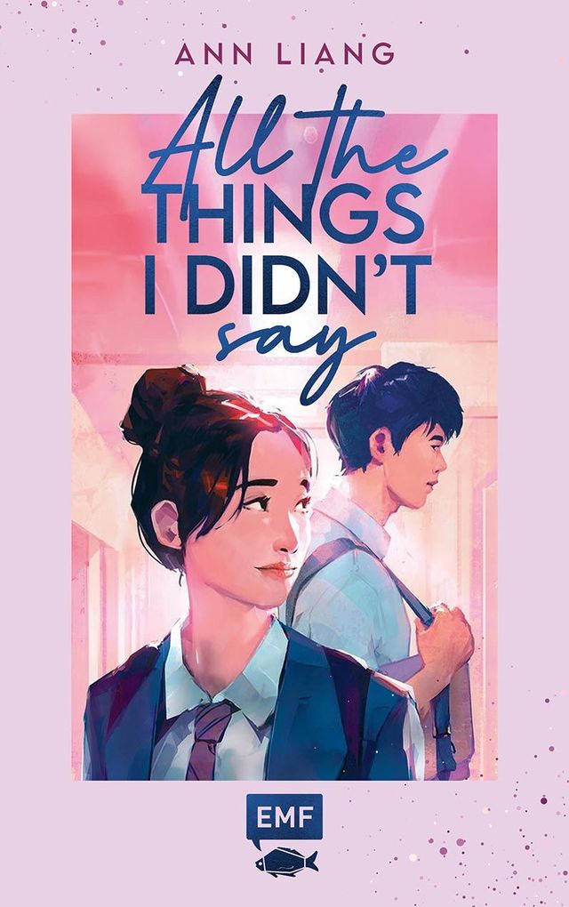 Weitere Ansicht: All the things I didn't say | Ann Liang