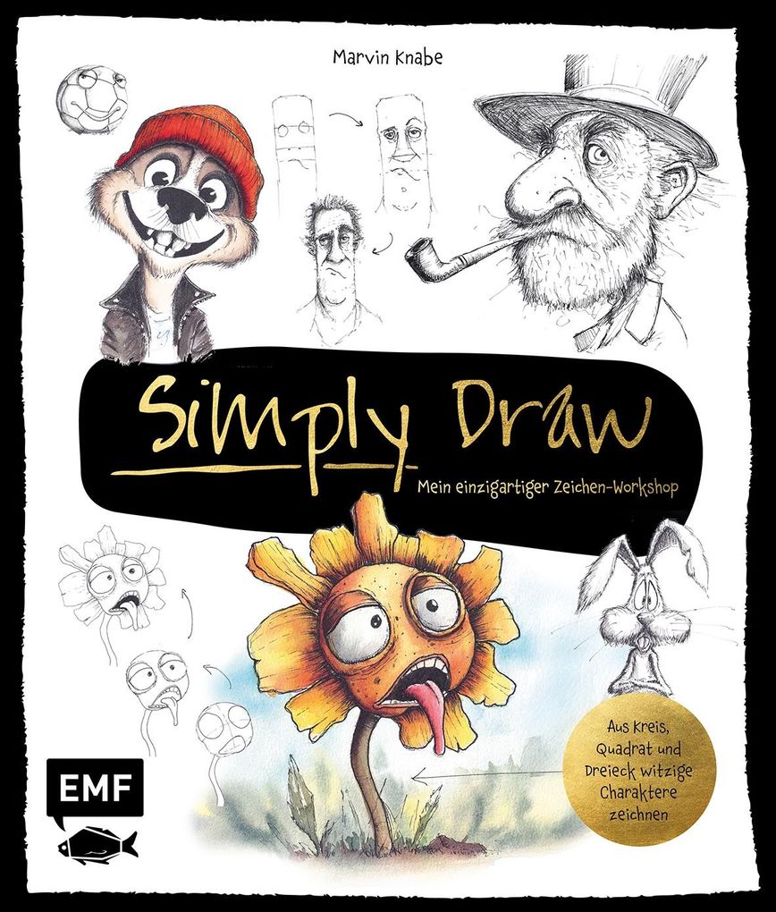 Weitere Ansicht: Simply Draw - Mein einzigartiger Zeichen-Workshop für ausdrucksstarke Figuren | Marvin Knabe