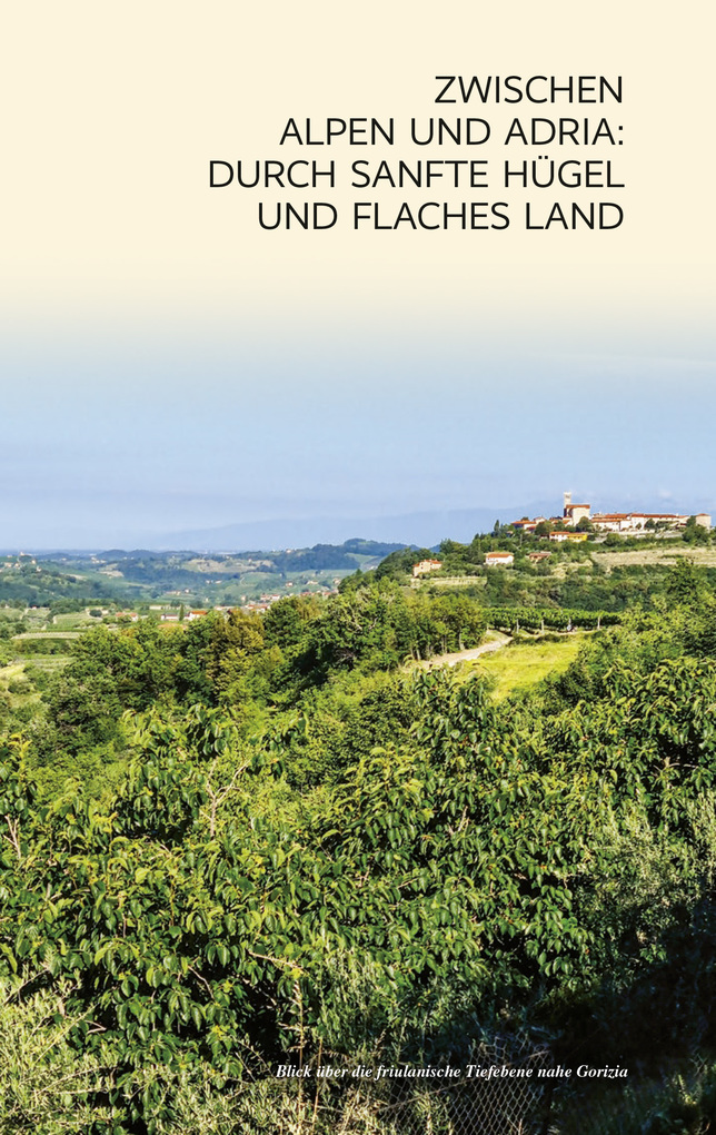 Weitere Ansicht: TRESCHER Reiseführer Friaul - Julisch Venetien | Sabine Herre