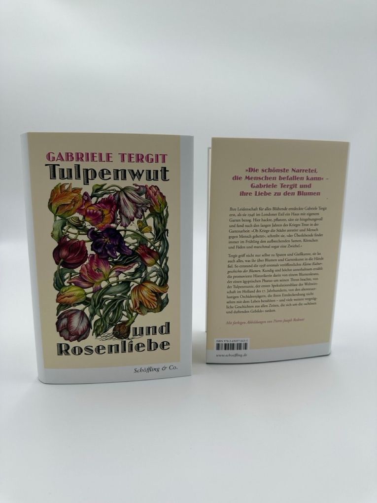 Weitere Ansicht: Tulpenwut und Rosenliebe | Gabriele Tergit
