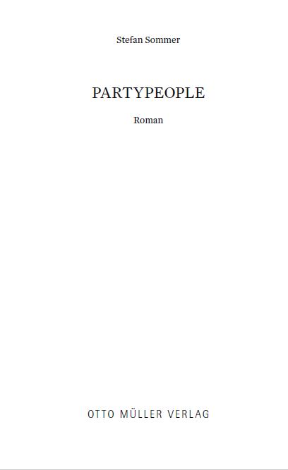 Weitere Ansicht: Partypeople | Stefan Sommer