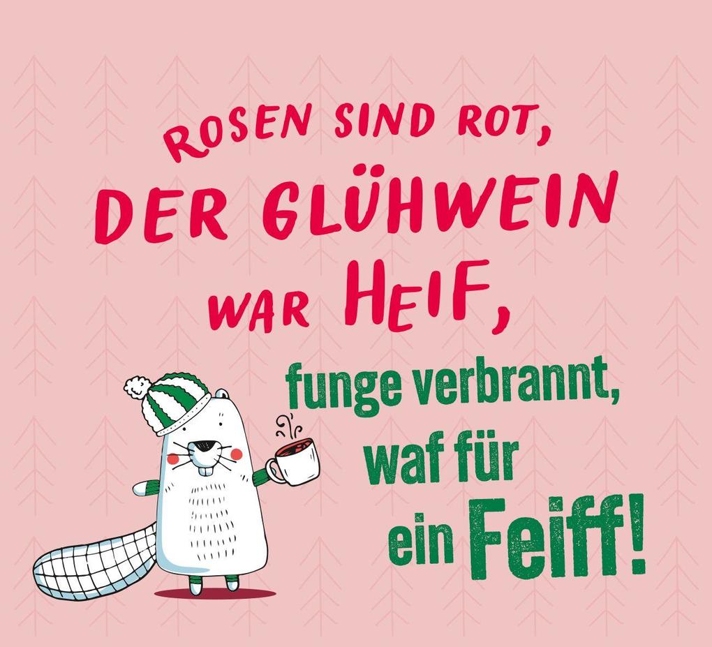 Weitere Ansicht: Ho Ho Hol dir noch 'nen Glühwein