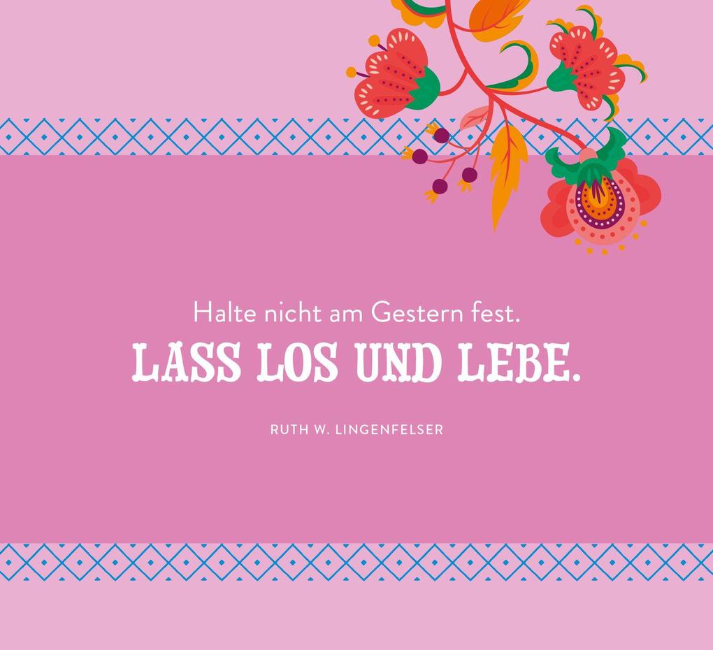 Weitere Ansicht: Lebe das Leben | Kristin Funk