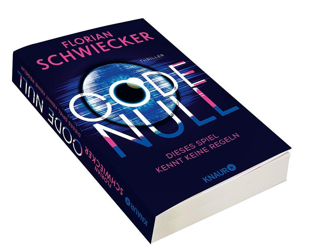 Weitere Ansicht: Code Null. Dieses Spiel kennt keine Regeln | Florian Schwiecker