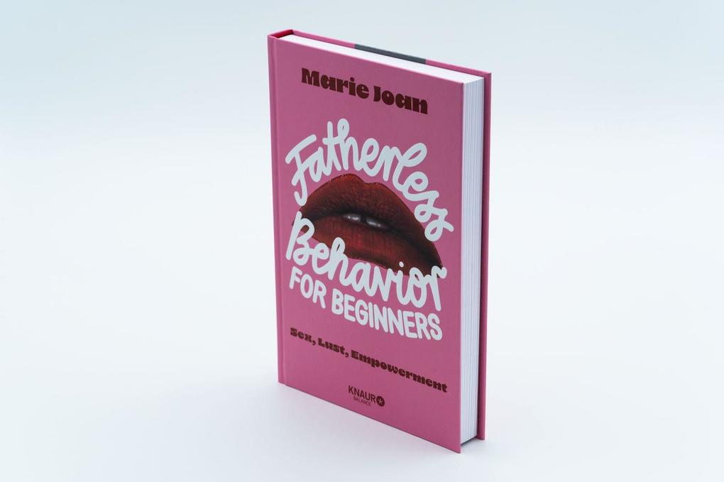 Weitere Ansicht: Fatherless behavior for beginners | Marie Joan