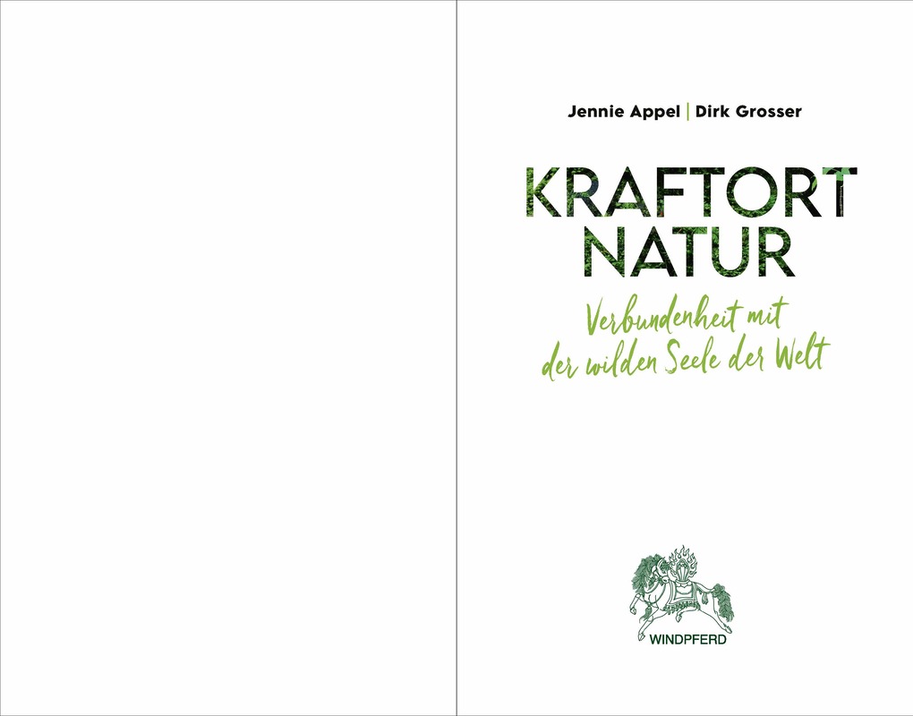 Weitere Ansicht: Kraftort Natur | Jennie Appel, Dirk Grosser