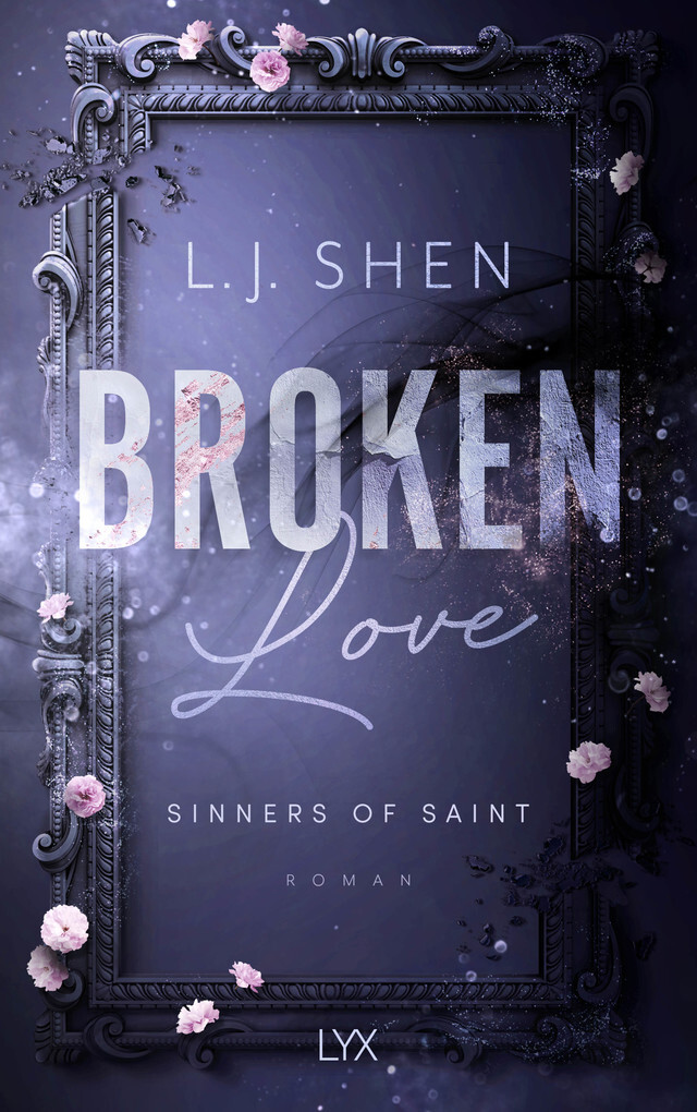 Weitere Ansicht: Broken Love | L. J. Shen