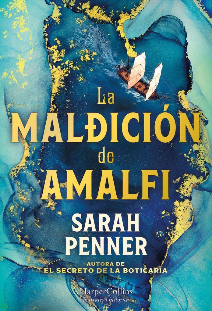 Weitere Ansicht: La Maldición de Amalfi (the Amalfi Curse - Spanish Edition) | Sarah Penner