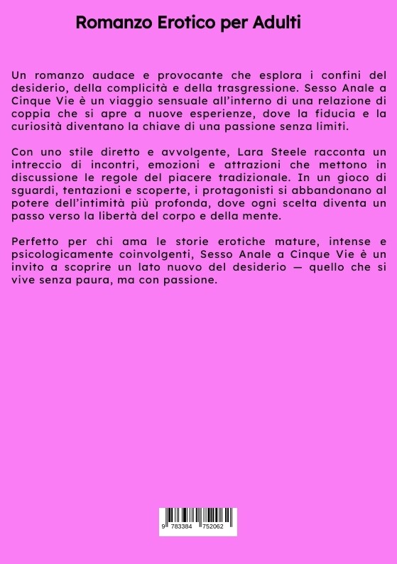 Weitere Ansicht: Sesso Anale a Cinque Vie | Lara Steele