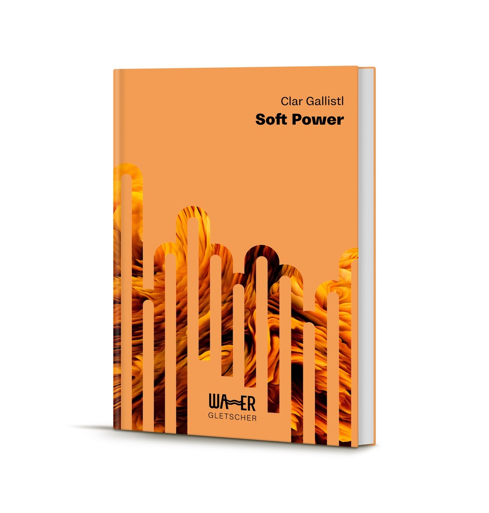 Weitere Ansicht: Soft Power | Clar Gallistl