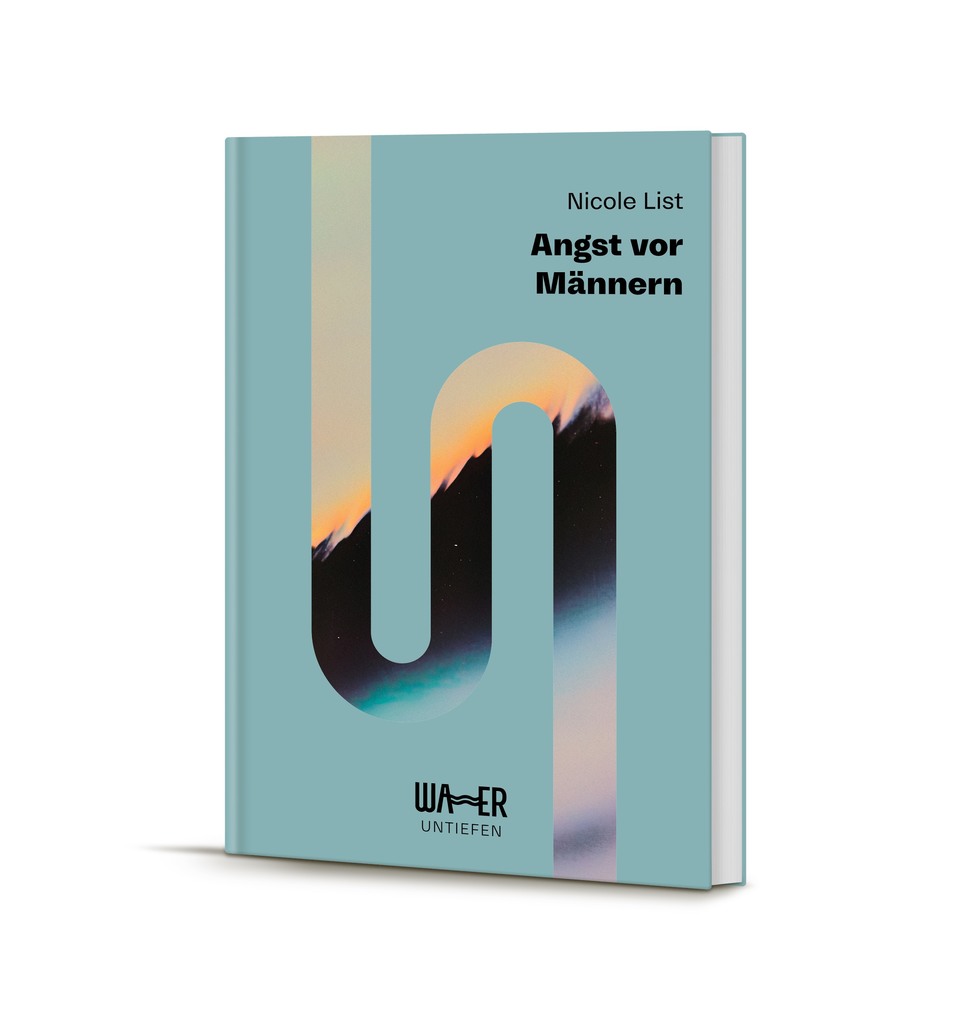 Weitere Ansicht: Angst vor Männern | Nicole List