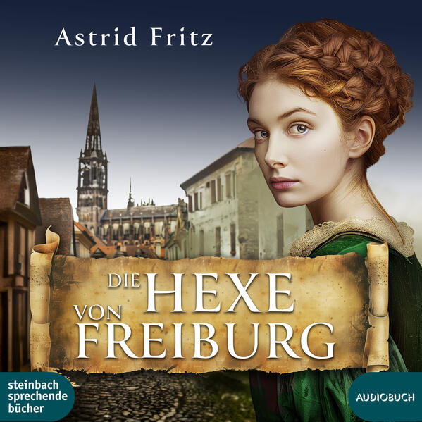 Produktbild: Die Hexe von Freiburg | Astrid Fritz