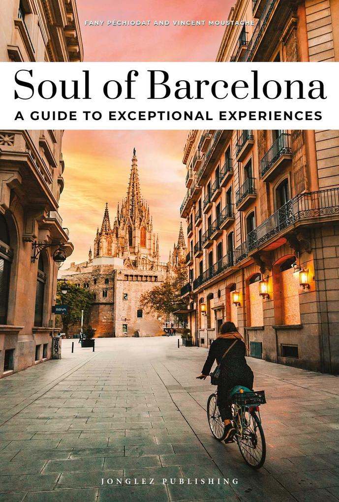 Produktbild: Soul of Barcelona | Fany Péchiodat, Vincent Moustache