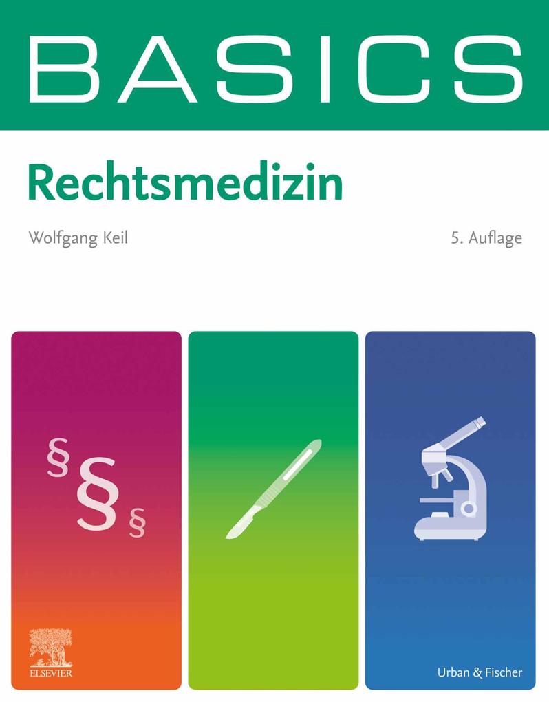 Produktbild: BASICS Rechtsmedizin | Wolfgang Keil