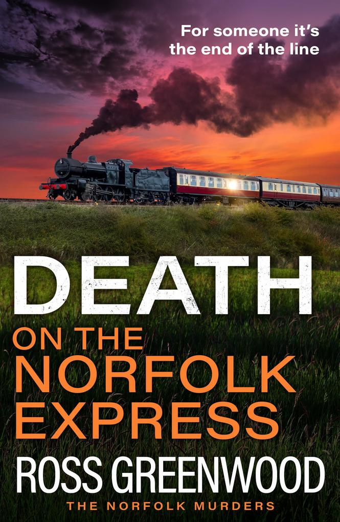Produktbild: Death on the Norfolk Express | Ross Greenwood
