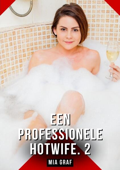 Produktbild: Een professionele hotwife. 2 | Mia Graf